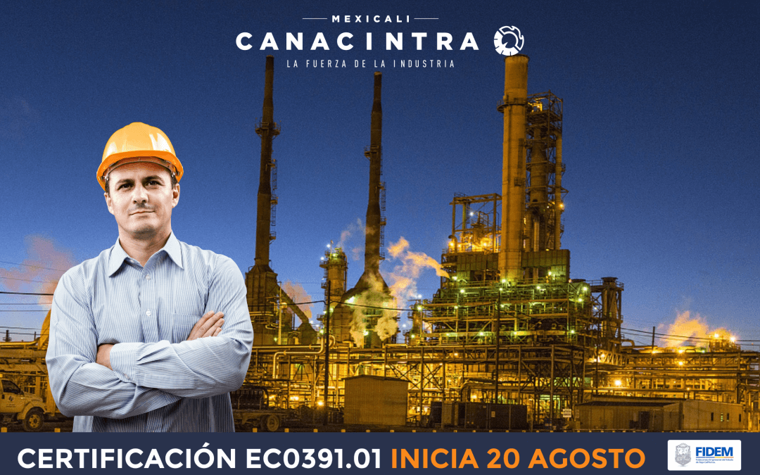 Inscríbete a la Certificación EC0391.01 “Verificación de las Condiciones de Seguridad e Higiene en los Centros de trabajo”
