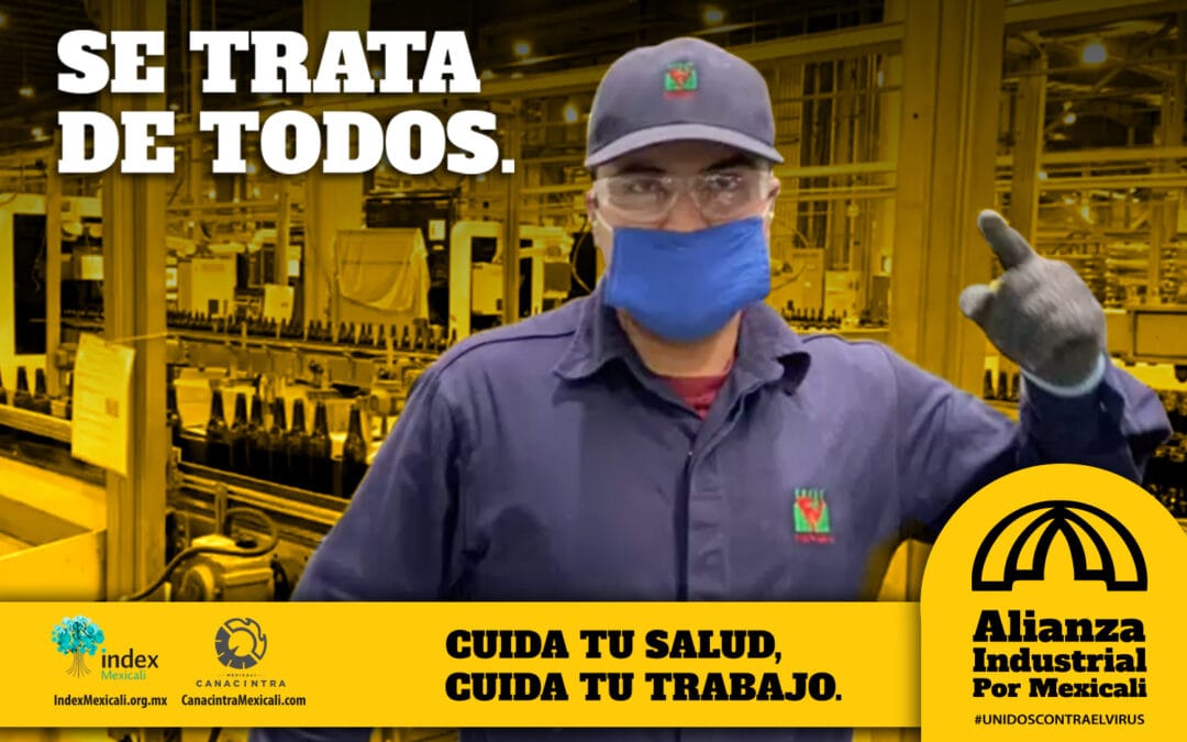 CANACINTRA MEXICALI SOLICITA EL APOYO DE LOS INDUSTRIALES PARA DIFUNDIR LA CAMPAÑA